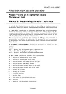 AS/NZS 4456.9: 04/05/1997 Masonry units and segmental pavers – Methods of test, Method 9: Determining abrasion resistance