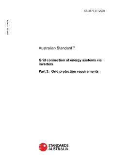 AS 4777.3: 05/20/2005 Grid connection of energy systems via inverters, Part 3: Grid protection requirements