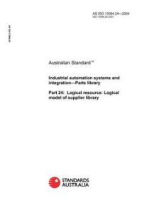 AS ISO 13584.24: 06/03/2004 Industrial automation systems and integration – Parts library, Part 24: Logical resource: Logical model of supplier library