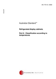 AS 1731.6: 08/10/2000 Refrigerated display cabinets, Part 6: Classification according to temperatures