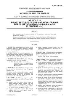 AS 2001.7.14: 03/06/1983 Methods of test for textiles, Part 7.14: Quantitative analysis of fibre mixtures – Binary mixtures of silk and wool or hair fibres (method using sulphuric acid 75% m/m)