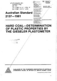 AS 2137: 01/01/1981 Hard coal – Determination of plastic properties by the Gieseler plastometer