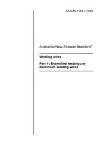AS/NZS 1194.4: 09/05/1996 Winding wires, Part 4: Enamelled rectangular aluminium winding wires