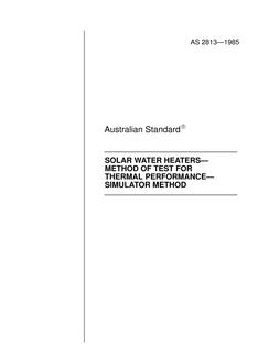 AS 2813: 01/01/1985 Solar water heaters – Method of test for thermal performance – Simulator method