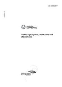 AS 2339: 05/11/2017 Traffic signal posts, mast arms and attachments