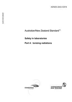 AS/NZS 2243.4: 06/29/2018 Safety in laboratories, Part 4: Ionizing radiations