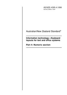 AS/NZS 4395.4: 05/05/1996 Information technology – Keyboard layouts for text and office systems, Part 4: Numeric section AS/NZS 4395.4: 05/05/1996 Information technology – Keyboard layouts for text and office systems, Part 4: Numeric section