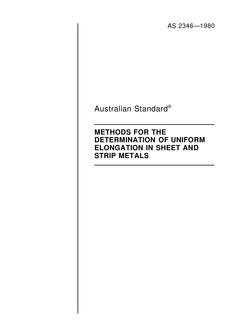 AS 2346: 12/31/1979 Methods for the determination of uniform elongation in sheet and strip metals