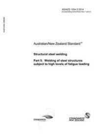 AS/NZS 1554.5: 11/25/2014 Structural steel welding, Part 5: Welding of steel structures subject to high levels of fatigue loading