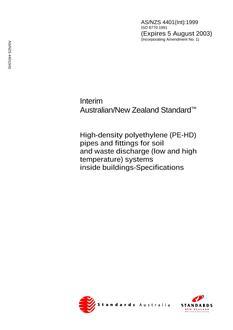 AS/NZS 4401(INT): 01/01/1999 High-density polyethylene (PE-HD) pipes and fittings for soil and waste discharge (low and high temperature) systems inside buildings – Specifications