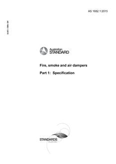AS 1682.1: 12/14/2015 Fire, smoke and air dampers, Part 1: Specification