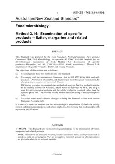 AS/NZS 1766.3.14: 12/05/1998 Food microbiology, Method 3.14: Examination of specific products – Butter, margarine and related products AS/NZS 1766.3.14: 12/05/1998 Food microbiology, Method 3.14: Examination of specific products – Butter, margarine and related products