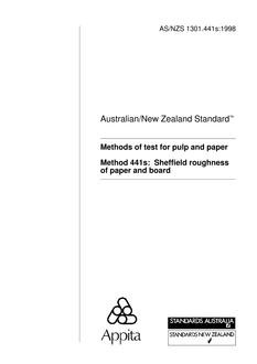 AS/NZS 1301.441S: 09/05/1998 Methods of test for pulp and paper, Method 441S: Sheffield roughness of paper and board