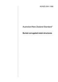 AS/NZS 2041: 05/05/1998 Buried corrugated metal structures