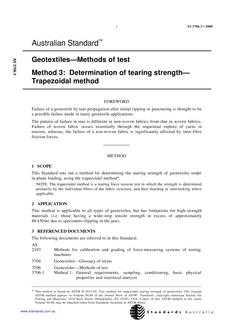 AS 3706.3: 01/01/2000 Geotextiles – Methods of test, Method 3: Determination of tearing strength – Trapezoidal method