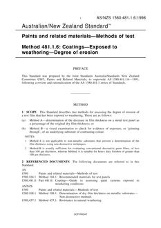 AS/NZS 1580.481.1.6: 07/05/1998 Paints and related materials – Methods of test, Method 481.1.6: Coatings – Exposed to weathering – Degree of erosion