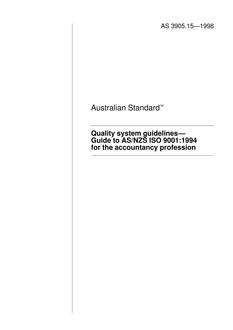 AS 3905.15: 01/01/1998 Quality system guidelines – Guide to AS/NZS ISO 9001:1994 for the accountancy profession