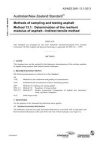 AS/NZS 2891.13.1: 07/18/2013 Methods of sampling and testing asphalt, Method 13.1: Determination of the resilient modulus of asphalt – Indirect tensile method