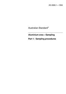 AS 2806.1: 01/01/1994 Aluminium ores – Sampling – Sampling procedures