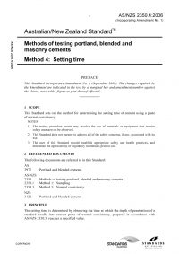 AS/NZS 2350.4: 12/29/2006 Methods of testing portland, blended and masonry cements, Method 4: Setting time AS/NZS 2350.4: 12/29/2006 Methods of testing portland, blended and masonry cements, Method 4: Setting time
