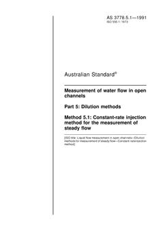 AS 3778.5.1: 09/23/1991 Measurement of water flow in open channels – Part 5: Dilution methods, Method 5.1: Constant-rate injection method for the measurement of steady flow