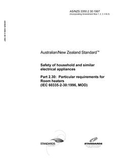 AS/NZS 3350.2.30: 03/05/1997 Safety of household and similar electrical appliances, Part 2.30: Particular requirements – Room heaters