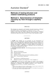 AS 2341.3: 02/15/1993 Methods of testing bitumen and related roadmaking products, Method 3: Determination of kinematic viscosity by flow through a capillary tube AS 2341.3: 02/15/1993 Methods of testing bitumen and related roadmaking products, Method 3: Determination of kinematic viscosity by flow through a capillary tube