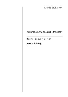 AS/NZS 2803.2: 11/05/1995 Doors – Security screen, Part 2: Sliding AS/NZS 2803.2: 11/05/1995 Doors – Security screen, Part 2: Sliding