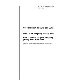 AS/NZS 1363.1: 04/05/1996 Wool – Grab sampling – Greasy wool, Part 1: Method for grab sampling greasy wool from bales