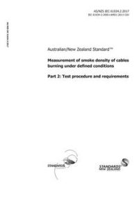 AS/NZS IEC 61034.2: 06/30/2017 Measurement of smoke density of cables burning under defined conditions, Part 2: Test procedure and requirements