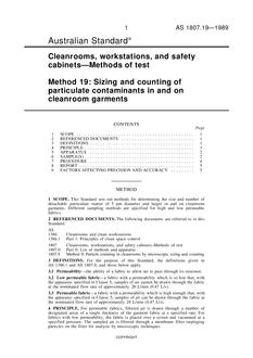 AS 1807.19: 01/01/1989 Cleanrooms, workstations and safety cabinets – Methods of test, Method 19: Sizing and counting of particulate contaminants in and on cleanroom garments