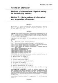 AS 2300.7.1: 05/13/1991 Methods of chemical and physical testing for the dairying industry, Method 7.1: Butter – General information and preparation of samples