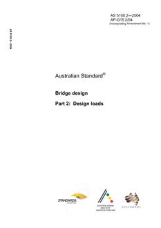 AS 5100.2: 01/01/2004 Bridge design – Design loads