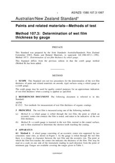 AS/NZS 1580.107.3: 10/05/1997 Paints and related materials – Methods of test, Method 107.3: Determination of wet film thickness by gauge