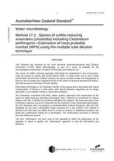 AS/NZS 4276.17.2: 11/20/2000 Water microbiology, Method 17.2: Spores of sulfite-reducing anaerobes (clostridia) including Clostridium perfringens – Estimation of most probable number (MPN) using the multiple tube dilution technique AS/NZS 4276.17.2: 11/20/2000 Water microbiology, Method 17.2: Spores of sulfite-reducing anaerobes (clostridia) including Clostridium perfringens – Estimation of most probable number (MPN) using the multiple tube dilution technique