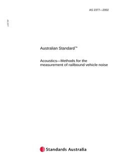 AS 2377: 05/07/2002 Acoustics – Methods for the measurement of railbound vehicle noise