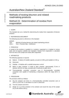 AS/NZS 2341.23: 06/24/2002 Methods of testing bitumen and related roadmaking products, Method 23: Determination of residue from evaporation