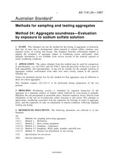 AS 1141.24: 01/01/1997 Methods for sampling and testing aggregates, Method 24: Aggregate soundness – Evaluation by exposure to sodium sulfate solution