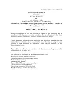 AS 2331.3.12: 08/14/2006 Methods of test for metallic and related coatings, Method 3.12: Corrosion and related property tests – Cyclic salt fog/UV exposure of organically coated metal