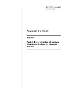 AS 3550.2: 01/18/1990 Waters, Part 2: Determination of carbon dioxide – Alkalimetric titration method