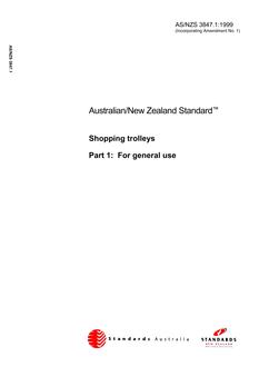 AS/NZS 3847.1: 01/05/1999 Shopping trolleys, Part 1: For general use