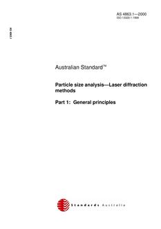 AS 4863.1: 01/01/2000 Particle size analysis – Laser diffraction methods – General Principles