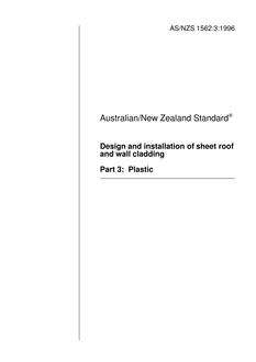 AS/NZS 1562.3: 03/05/1996 Design and installation of sheet roof and wall cladding, Part 3: Plastic