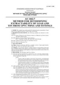 AS 1462.7: 01/01/1984 Methods of test for unplasticized PVC (UPVC) pipes and fittings, Method 7: Method for determining extractability of lead and tin from UPVC pipes and fittings