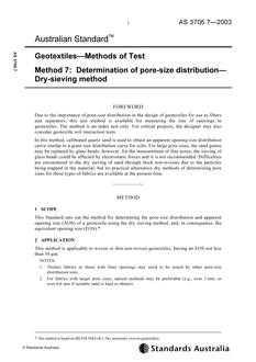AS 3706.7: 10/03/2003 Geotextiles – Methods of Test, Method 7: Determination of pore-size distribution – Dry-sieving method