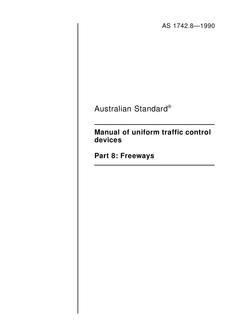 AS 1742.8: 12/31/1989 Manual of uniform traffic control devices – Freeways