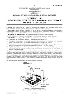 AS 2983.14: 01/01/1987 Methods of test for synthetic sporting surfaces – Determination of withdrawal force of tufts or loops