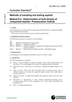 AS 2891.9.2: 01/01/2005 Methods of sampling and testing asphalt – Determination of bulk density of compacted asphalt – Presaturation method