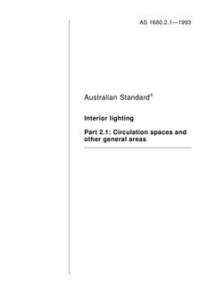 AS 1680.2.1: 01/01/1993 Interior lighting, Part 2.1: Circulation spaces and other general areas