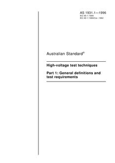 AS 1931.1: 01/01/1996 High-voltage test techniques – General definitions and test requirements
